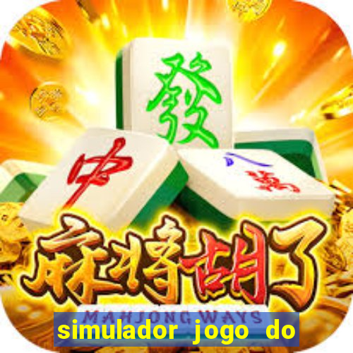 simulador jogo do fortune tiger